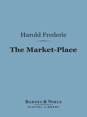 cover image of The Market-Place (Barnes & Noble Digital Library)